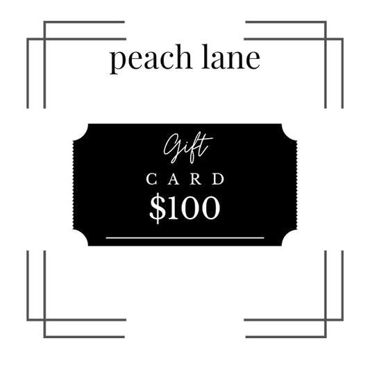 Peach Lane Digital Gift Card $100